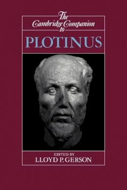 Edited By Lloyd P. G - The Cambridge Companion to Plotinus - 9780521476768 - V9780521476768