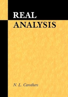 N. L. Carothers - Real Analysis - 9780521497565 - V9780521497565