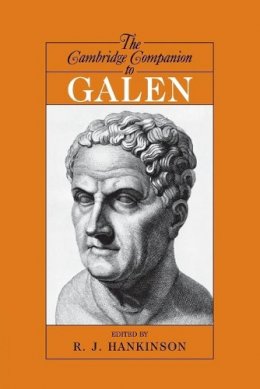 (Edited By R.J. Hankinson) - The Cambridge Companion to Galen - 9780521525589 - KSG0032697