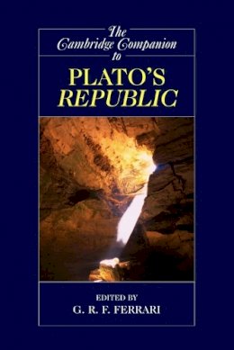 G R F (Ed) Ferrari - The Cambridge Companion to Plato´s Republic - 9780521548427 - V9780521548427