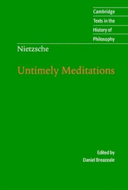 Friedrich Nietzsche - Nietzsche: Untimely Meditations - 9780521585842 - V9780521585842