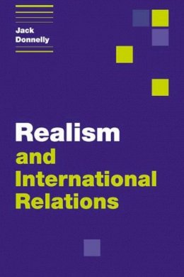 Jack Donnelly - Realism and International Relations - 9780521597524 - V9780521597524