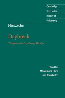 Friedrich Nietzsche - Nietzsche: Daybreak: Thoughts on the Prejudices of Morality - 9780521599634 - V9780521599634