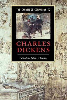 John O (Ed) Jordan - The Cambridge Companion to Charles Dickens - 9780521669641 - V9780521669641