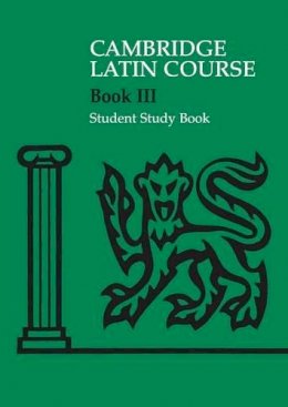 Cambridge School Classics Project - Cambridge Latin Course 3 Student Study Book - 9780521685955 - V9780521685955