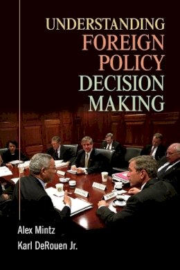 Alex Mintz - Understanding Foreign Policy Decision Making - 9780521700092 - V9780521700092