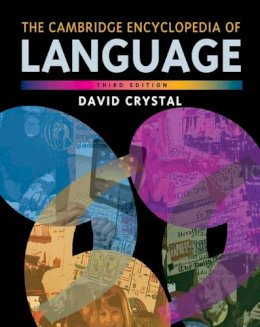 David Crystal - The Cambridge Encyclopedia of Language - 9780521736503 - V9780521736503