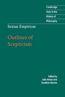 Sextus Empiricus - Sextus Empiricus: Outlines of Scepticism - 9780521778091 - V9780521778091