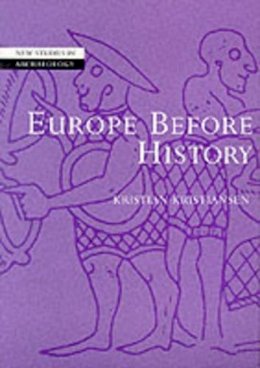 Kristian Kristiansen - Europe before History - 9780521784368 - V9780521784368