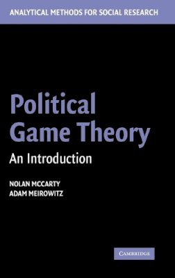 Nolan McCarty - Political Game Theory: An Introduction - 9780521841078 - V9780521841078