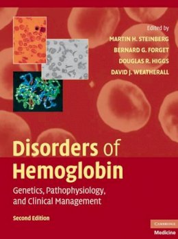 Martin H. Steinberg - Disorders of Hemoglobin: Genetics, Pathophysiology, and Clinical Management - 9780521875196 - V9780521875196