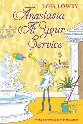 Lois Lowry - Anastasia at Your Service (An Anastasia Krupnik story) - 9780544439160 - V9780544439160