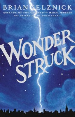 Brian Selznick - Wonderstruck - 9780545027892 - V9780545027892