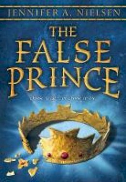 Jennifer A. Nielsen - The False Prince (Ascendance Trilogy) - 9780545284141 - 9780545284141