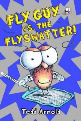 Tedd Arnold - Fly Guy #10: Fly Guy vs. the Flyswatter! - 9780545312868 - V9780545312868