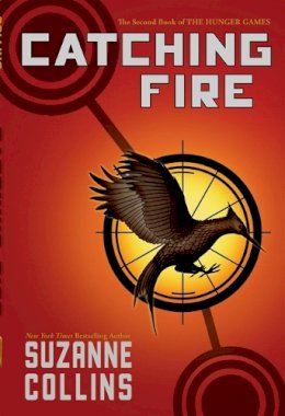 Suzanne Collins - Catching Fire (Hunger Games, Book Two), 2: 02 - 9780545586177 - 9780545586177