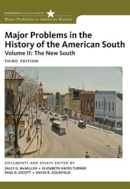 Sally G. McMillen, Elizabeth Hayes Turner, Paul Escott, David Goldfield - Major Problems in the History of the American South, Volume 2 (Major Problems in American History) - 9780547228334 - V9780547228334