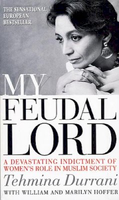 Tehmina Durrani - My Feudal Lord - 9780552142397 - 9780552142397