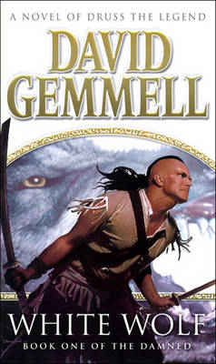 David Gemmell - White Wolf - 9780552146777 - 9780552146777