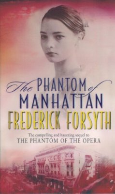 Frederick Forsyth - Phantom Of Manhattan - 9780552147194 - V9780552147194