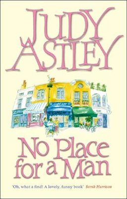 Judy Astley - No Place for a Man - 9780552147644 - KRS0016790