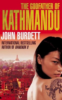 John Burdett - The Godfather of Kathmandu - 9780552153607 - V9780552153607