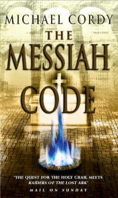 Michael Cordy - The Messiah Code - 9780552154055 - V9780552154055