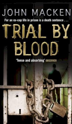 John Macken - Trial By Blood - 9780552154628 - KST0015879