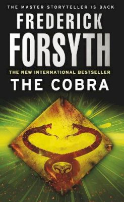 Frederick Forsyth - The Cobra. Frederick Forsyth - 9780552159906 - V9780552159906