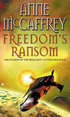 Anne McCaffrey - Freedom's Ransom - 9780552160698 - V9780552160698