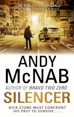 Andy McNab - Silencer: Nick Stone Must Confront His Past to Survive - 9780552161428 - V9780552161428