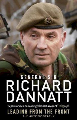 Richard Dannatt - Leading from the Front - 9780552162616 - V9780552162616