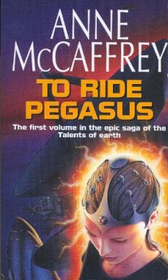 Anne McCaffrey - To Ride Pegasus - 9780552162807 - V9780552162807