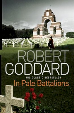 Robert Goddard - In Pale Battalions - 9780552162968 - V9780552162968