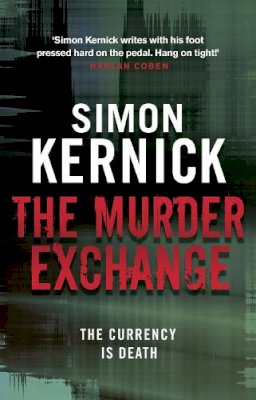 Simon Kernick - The Murder Exchange - 9780552164320 - V9780552164320