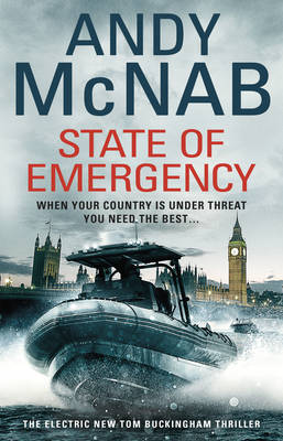 Andy McNab - State of Emergency: Tom Buckingham Thriller 3 - 9780552167093 - V9780552167093