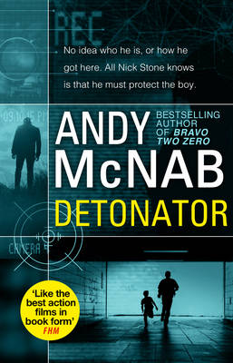 Andy McNab - Detonator: Nick Stone Thriller 17 - 9780552170932 - V9780552170932