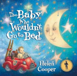 Helen Cooper - The Baby Who Wouldn't Go to Bed - 9780552528382 - V9780552528382