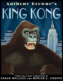 Anthony Browne - King Kong - 9780552553841 - V9780552553841