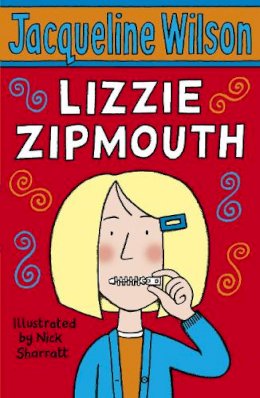 Jacqueline Wilson - Lizzie Zipmouth - 9780552557849 - 9780552557849