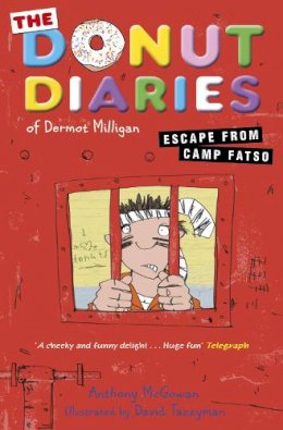 Dermot Milligan - The Donut Diaries: Escape from Camp Fatso: Book 3 - 9780552564403 - V9780552564403