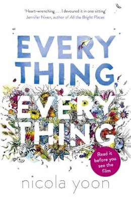 Nicola Yoon - Everything, Everything - 9780552574235 - 9780552574235