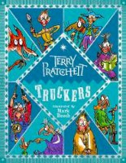 Terry Pratchett - Truckers: Illustrated edition (The Bromeliad) - 9780552576819 - 9780552576819