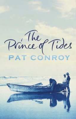 Pat Conroy - The Prince of Tides - 9780552773584 - V9780552773584