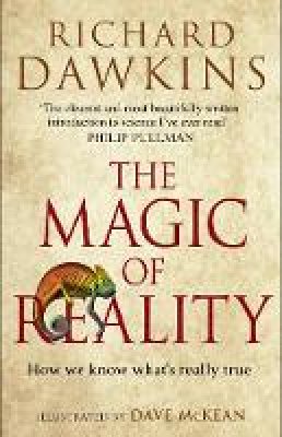 Richard Dawkins - The Magic of Reality - 9780552778909 - V9780552778909