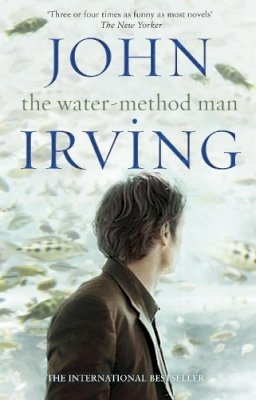 John Irving - Water-Method Man (Black Swan) - 9780552992077 - V9780552992077