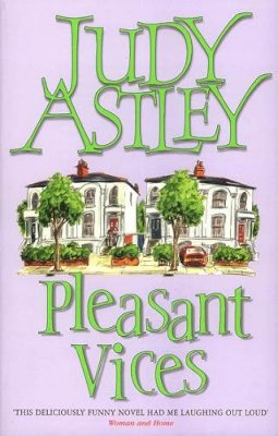 Judy Astley - Pleasant Vices - 9780552995658 - KST0023694