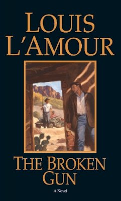 Louis L´amour - The Broken Gun - 9780553248470 - V9780553248470