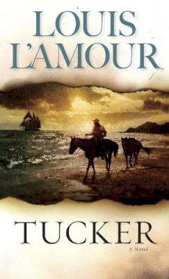 Louis L´amour - Tucker - 9780553250220 - V9780553250220