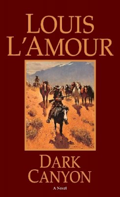 Louis L´amour - Dark Canyon - 9780553253245 - V9780553253245